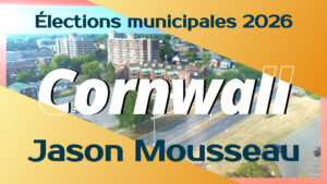 Élections municipales de Cornwall - Jason Mousseau