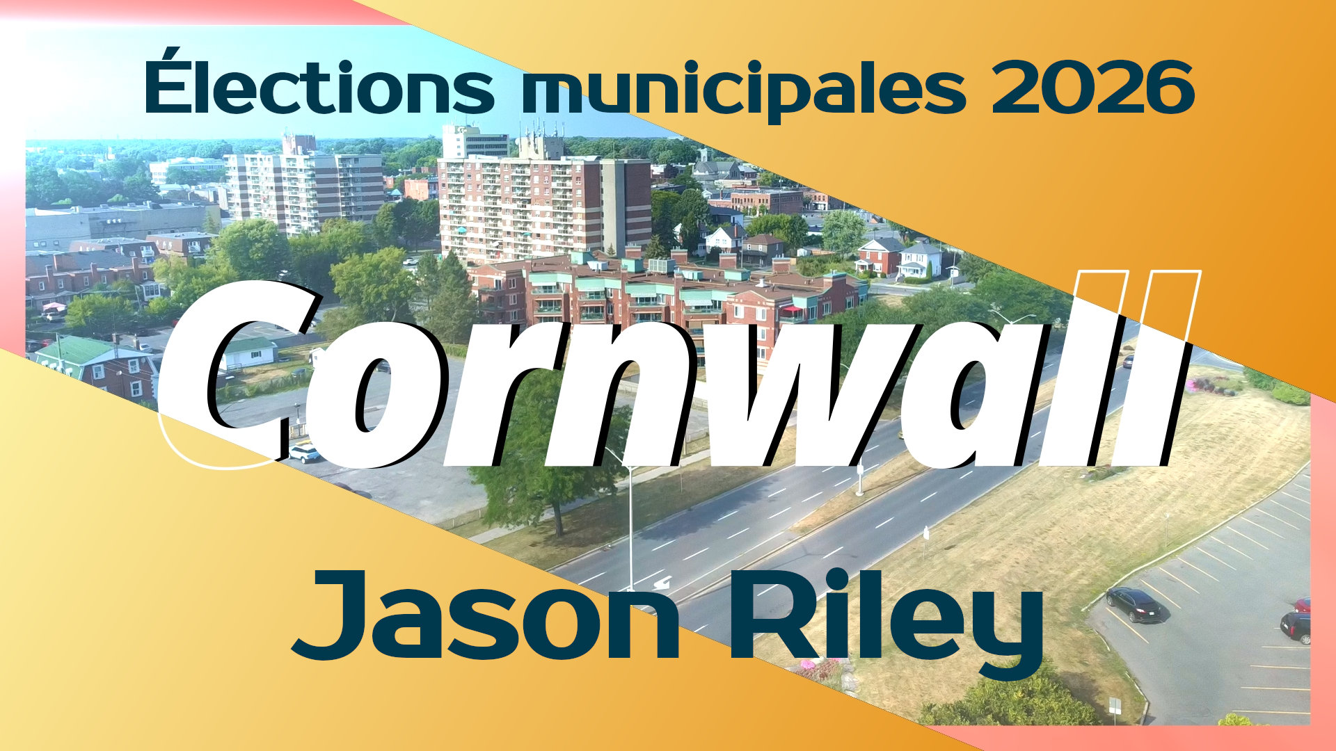 Élections municipales de Cornwall - Jason Riley